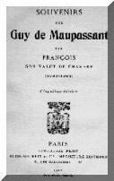 Recuerdos sobre Guy de Maupassant. François Tassart